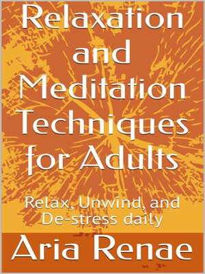 cover image of Relaxation and Meditation Techniques for Adults